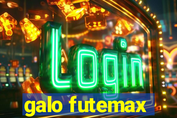 galo futemax